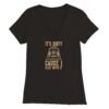 It's Dirty Cause I Play With It V-Neck T-shirt